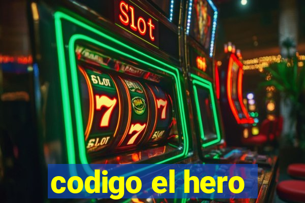 codigo el hero