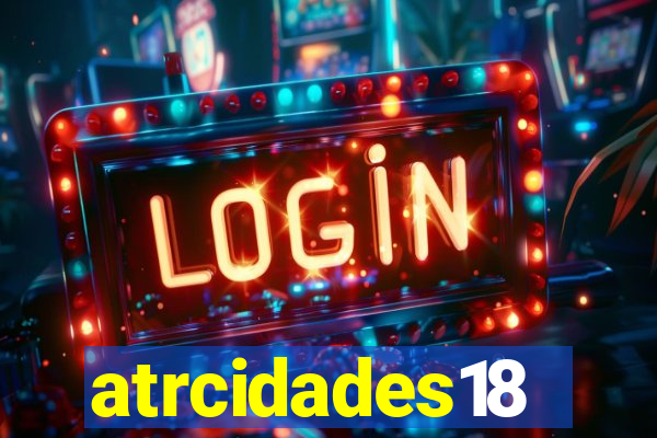 atrcidades18