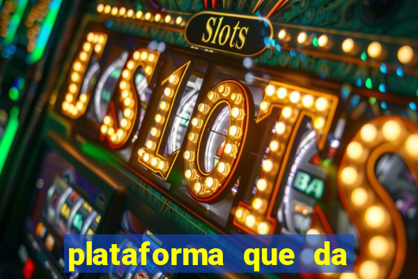 plataforma que da bonus bet