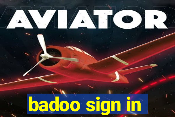 badoo sign in