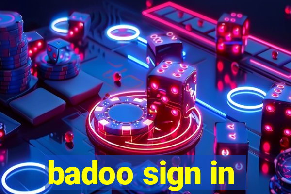 badoo sign in