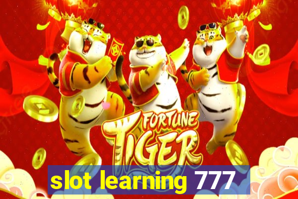 slot learning 777