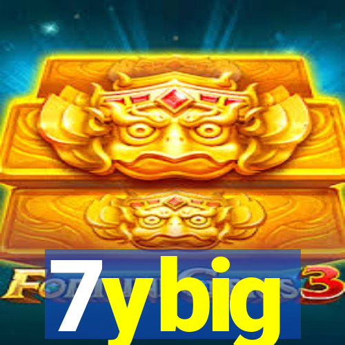 7ybig