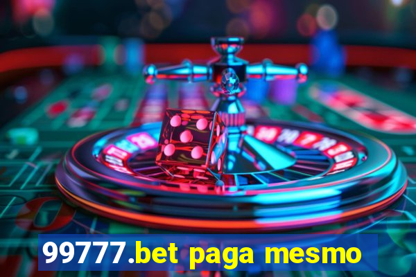 99777.bet paga mesmo