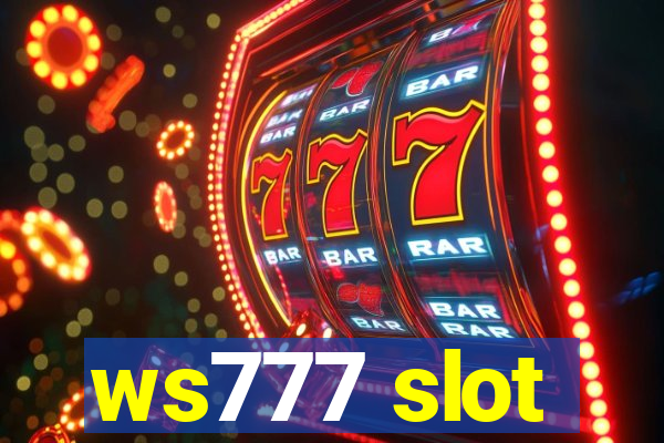 ws777 slot