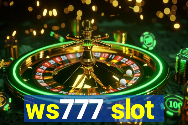 ws777 slot