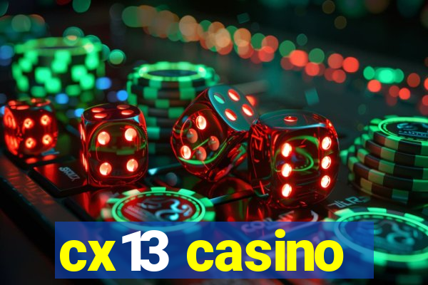 cx13 casino