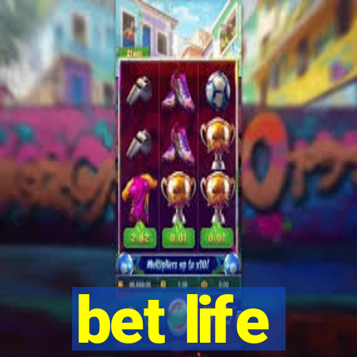 bet life