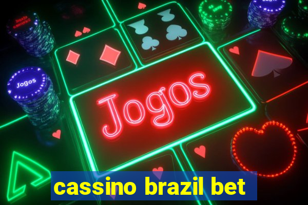 cassino brazil bet