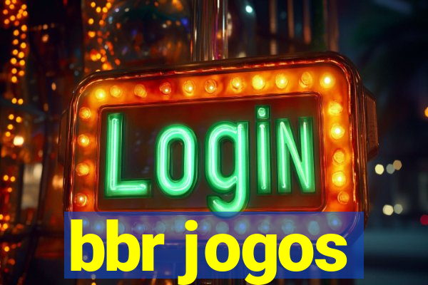 bbr jogos