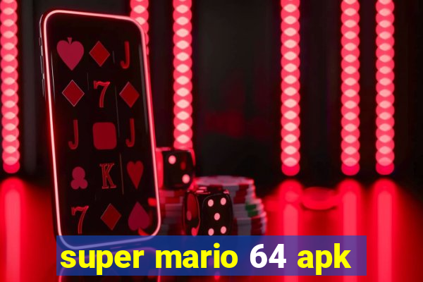 super mario 64 apk