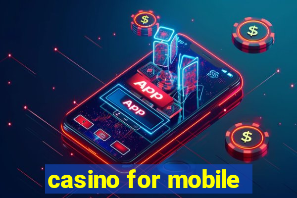 casino for mobile