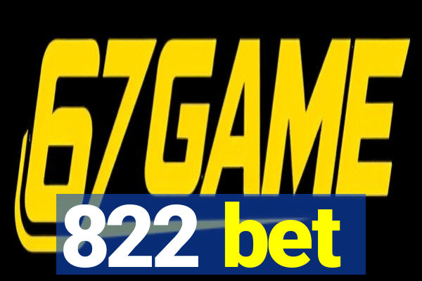 822 bet