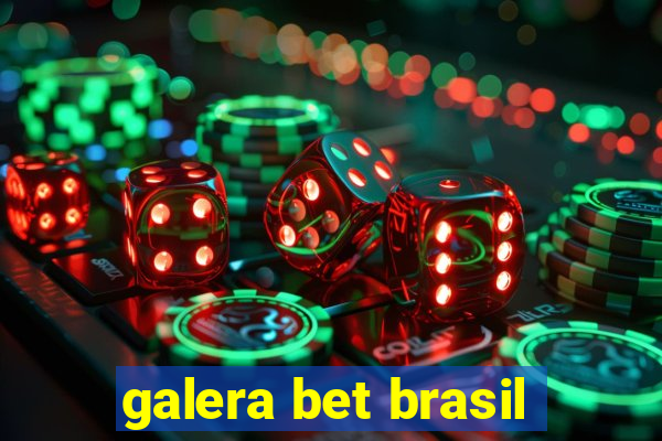 galera bet brasil