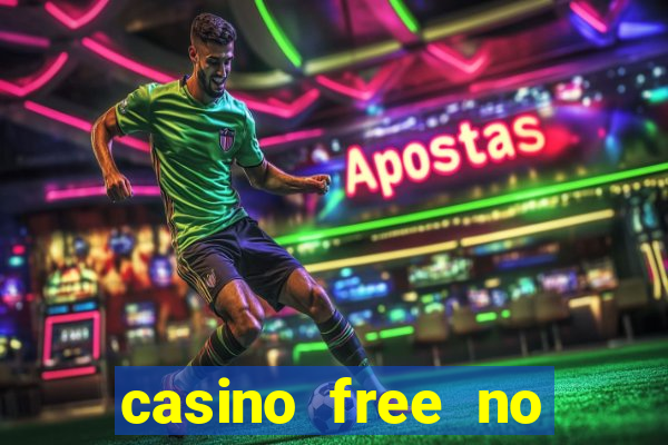 casino free no deposit spins