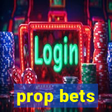 prop bets