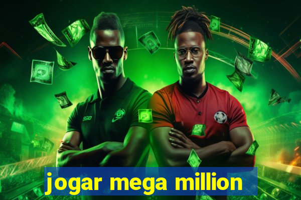 jogar mega million