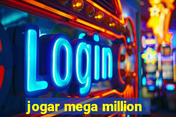 jogar mega million