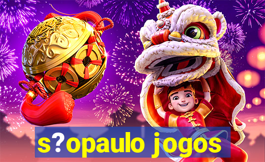 s?opaulo jogos