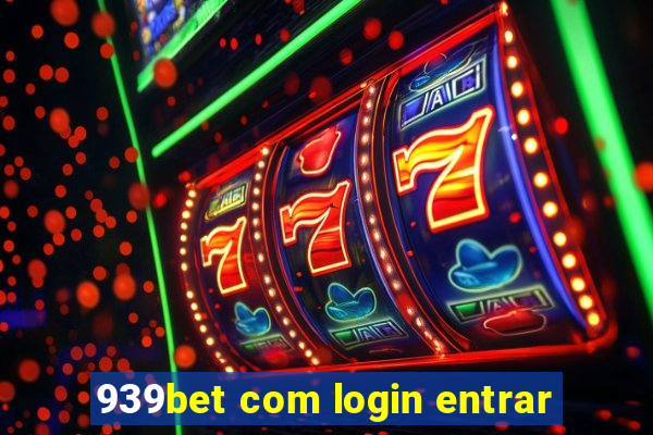 939bet com login entrar