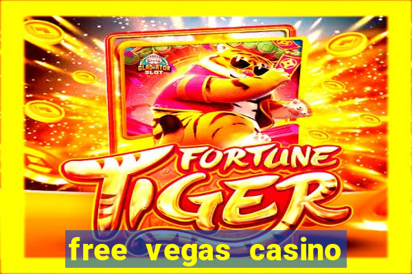 free vegas casino slots games