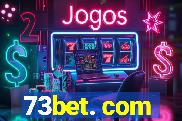 73bet. com