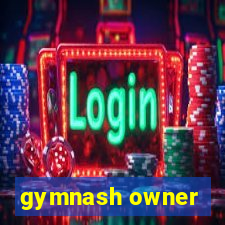 gymnash owner