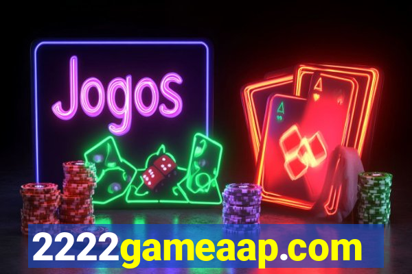 2222gameaap.com