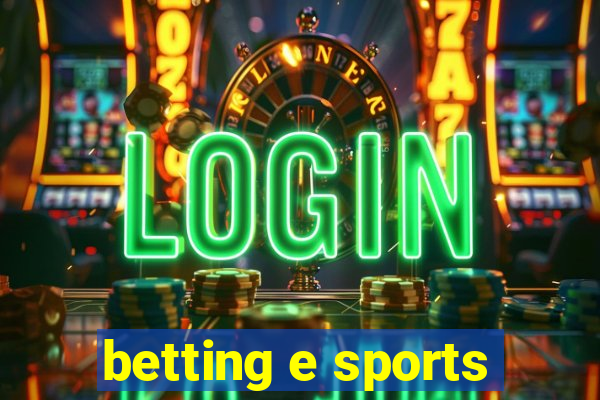 betting e sports