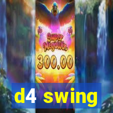 d4 swing