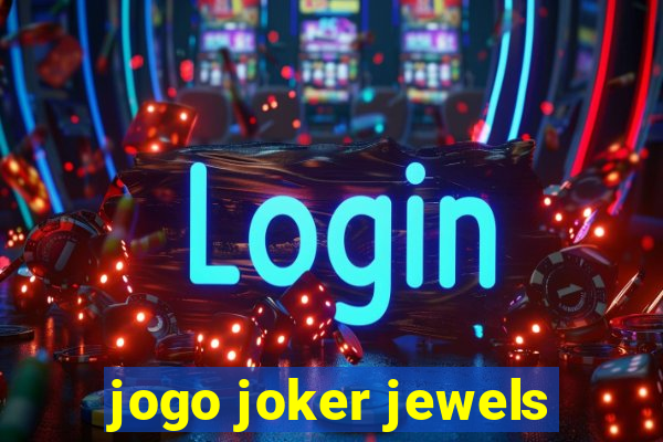 jogo joker jewels