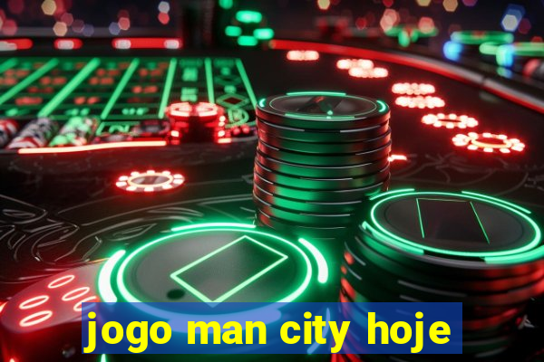 jogo man city hoje