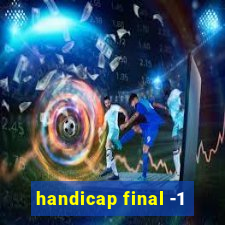 handicap final -1