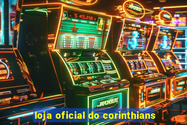 loja oficial do corinthians