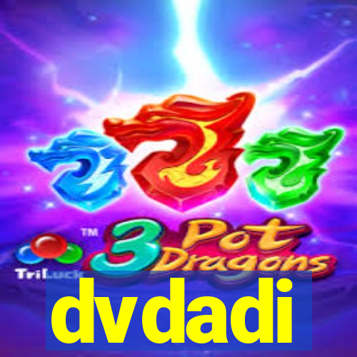 dvdadi