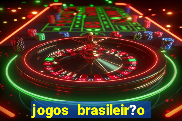 jogos brasileir?o série b hoje