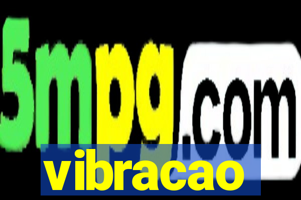 vibracao