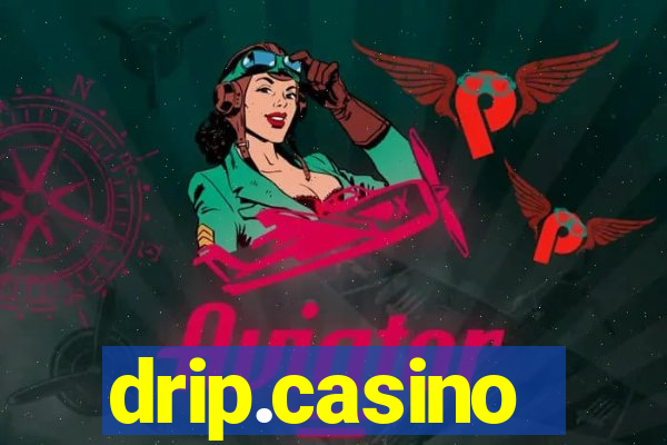 drip.casino