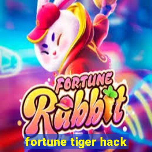 fortune tiger hack