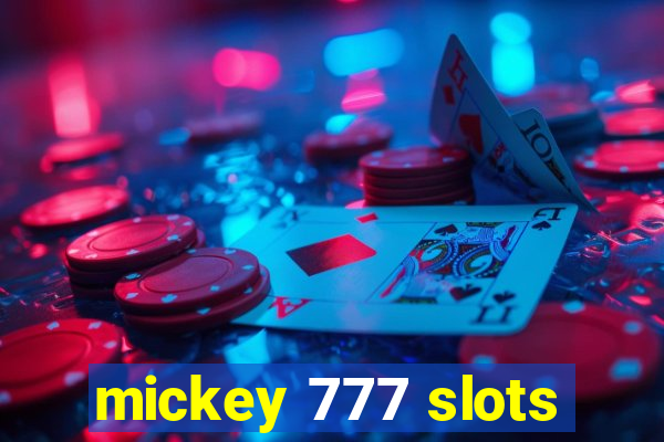 mickey 777 slots