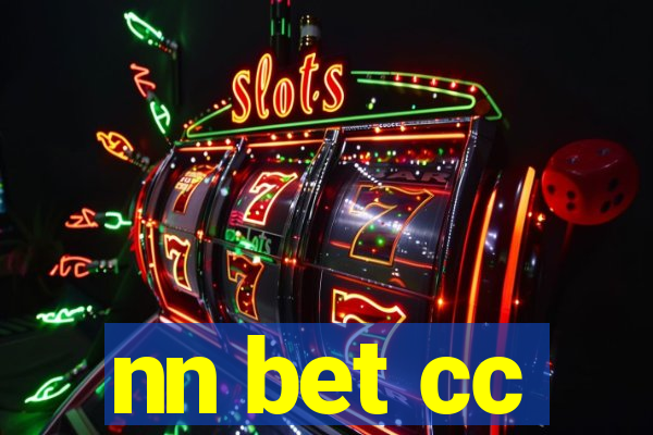 nn bet cc