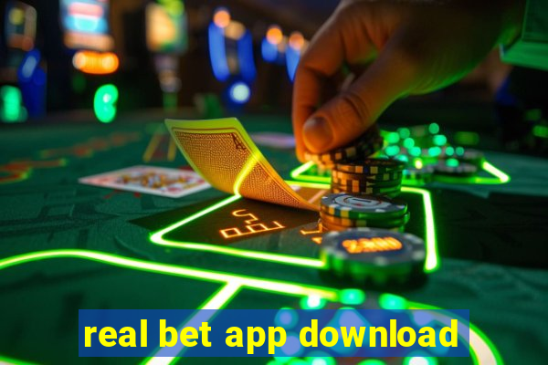 real bet app download