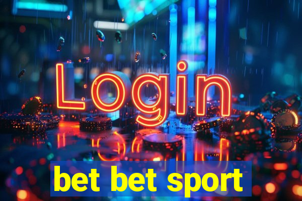 bet bet sport