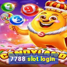 7788 slot login