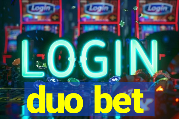 duo bet