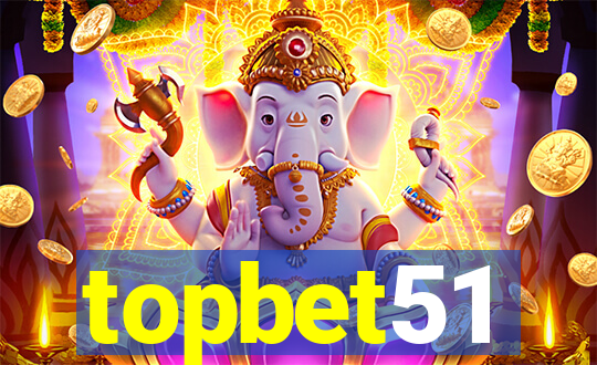 topbet51