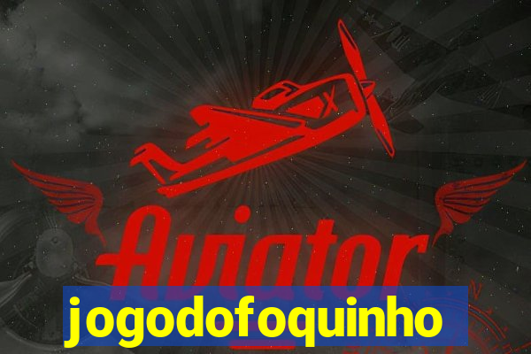 jogodofoquinho