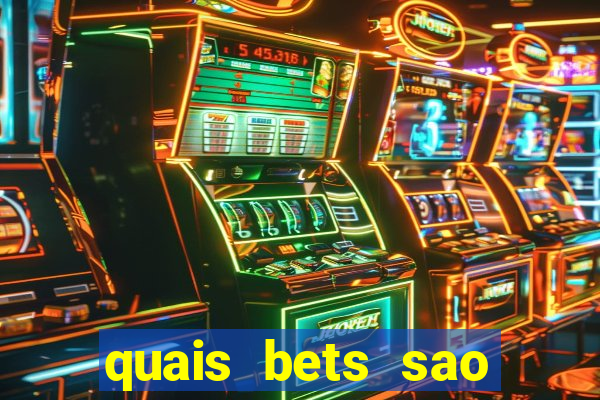 quais bets sao legalizadas no brasil