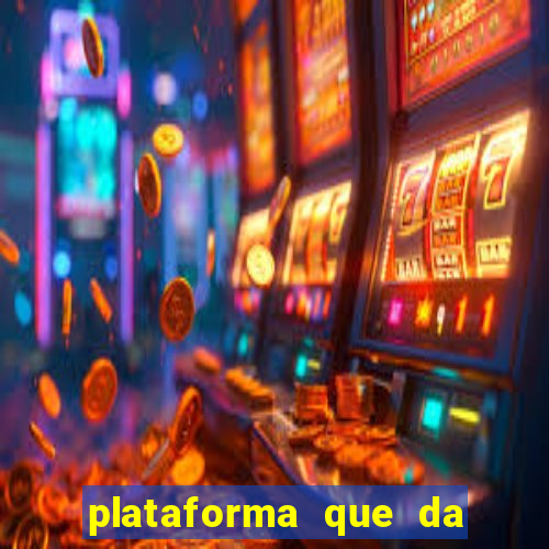 plataforma que da bonus ao se cadastrar sem deposito