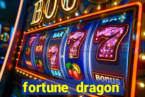 fortune dragon minutos pagantes